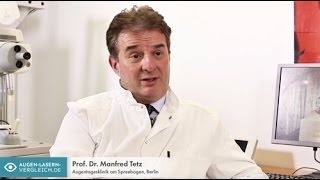 Augenlasern Methoden und Verfahren  Prof Dr Manfred Tetz [upl. by Aiuqet]