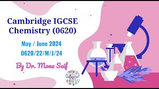 IGCSE CHEMISTRY SOLVED past paper 062022MJ24  May  June 2024 Paper 22 [upl. by Jentoft]