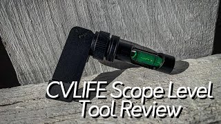 CVLIFE Scope Level Tool Review [upl. by Sivart]