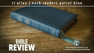 RL ALLAN NASB  READERS EDITION PETROL BLUE GOATSKIN [upl. by Nisior457]