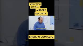 Airport Security controlli di Polizia in aereoporto [upl. by Uchish]