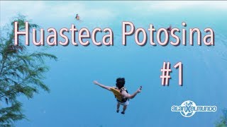 Huasteca Secreta 1 [upl. by Leahsim]