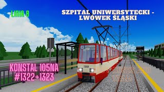 ROBLOX 105Na 13221323 Linia 8 Kier Lwówek Śląski [upl. by Macegan]