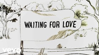 Avicii  Waiting For Love Lyric Video [upl. by Aubert]