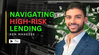 Navigating HighRisk Lending Ken Manesse Explains Merchant Cash Advances [upl. by Rodge]