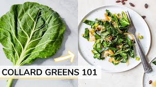 COLLARD GREENS 101  RECIPE  how to cook collard greens [upl. by Pavier]