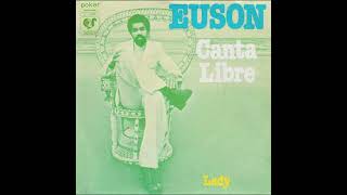 Euson  Canta Libre 1977 [upl. by Sterrett]