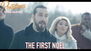 SINGALONG VIDEO The First Noel – Pentatonix [upl. by Abbate]