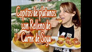 PILONCITOS DE PLATANOS CON CARNE DE VEGETALSOYA [upl. by Ruttger]