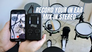 Record your inear mix in Stereo [upl. by Howund]