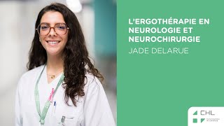 L’ergothérapie en Neurologie et Neurochirurgie [upl. by Adnilec]