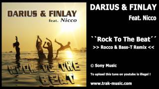 Darius amp Finlay Feat Nicco  Rock To The Beat Rocco amp Bass T Remix [upl. by Kiyohara]