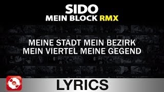 SIDO  MEIN BLOCK RMX  AGGROTV LYRICS KARAOKE OFFICIAL VERSION [upl. by Aramas]