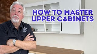 The Secret to Mastering Upper Cabinets Design Build and Install [upl. by Mishaan]