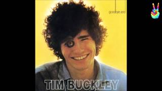 Tim Buckley  03  Pleasant Street by EarpJohn [upl. by Sturdivant]