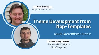 Online nopCommerce meetup Theme Development from NopTemplates [upl. by Waxman313]