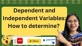 VL44  Dependent and Independent Variables How to determine [upl. by Bennink]