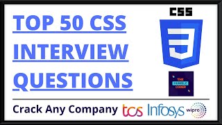 Top 50 CSS Interview Question Question With Answers  Most Asked  CSS Interview Web Development [upl. by Vedetta206]