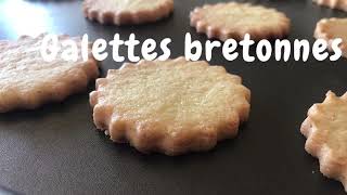 Galettes bretonnes  recette facile Bienvenue chez les Mulets [upl. by Zenger]