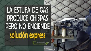 La estufa de gas produce chispas pero no enciende el reinicio piezoeléctrico [upl. by Ellatsirhc]