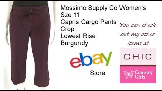 Mossimo Supply Co Womens Sze 11 Capris Cargo Pants Crop Lowest Rise Burgundy [upl. by Lundberg]