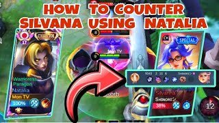 HOW TO COUNTER SILVANA USING NATALIA SECOND SKILL  NATALIA GAMEPLAY  MLBB [upl. by Zachery190]