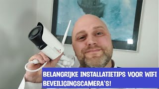 Essentiële installatietips als je een wifi beveiligingscamera gaat aansluiten [upl. by Ahsinac]