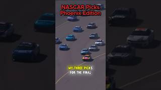 My Picks For The Cup Championship  NASCAR PhoenixRaceway Shorts [upl. by Ryan]