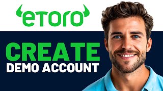 How to Create Virtual Demo Account on Etoro [upl. by Cibis]