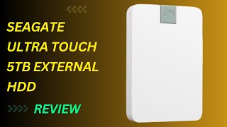 Seagate Ultra Touch 5TB HDD Review  Storage Powerhouse [upl. by Strang]