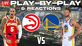 Atlanta Hawks vs Golden State Warriors  Live PlayByPlay amp Reactions [upl. by Michey]