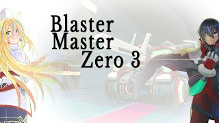 Blaster Master Zero 3 Part 1 [upl. by Aracaj16]