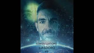 Liasdoro  Constellations 9 [upl. by Redwine281]