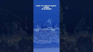 Quick Liquid in Blender Easy Fluid Simulation in Seconds 💧 Shorts blender3ddesign simulation [upl. by Hoover]