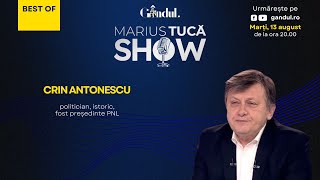 Marius Tucă Show  BEST OF Crin Antonescu Motivul principal pentru care sa retras din politică [upl. by Rramed]