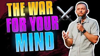 The War For Your Mind  How To WIN [upl. by Siouxie]