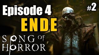 ENDE Ep 4 Song of Horror  4 SCHLÖSSER  Episode IV Teil 2  Adventure lets play deutsch german [upl. by Nichola]