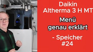 Menü Warmwasser 24 Einstellungen Wärmepumpe Daikin Altherma 3 H MT [upl. by Assirak199]