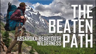 The Beaten Path Trail Documentary  AbsarokaBeartooth Wilderness  Montana  June 2021 [upl. by Kremer]