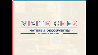 VISITE CHEZ Nature amp Découvertes [upl. by Catha132]