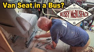 Installing a Drivers Seat in our Skoolie from Van to Bus [upl. by Hulburt]