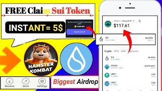 INSTANT 5 Profit  Claim Free Sui Token  Hamster Kombat 5M Coin Claim  Hamster Kombat withdrawal [upl. by Llejk923]