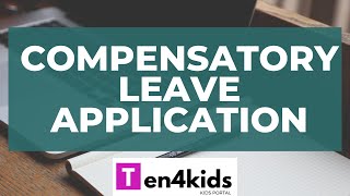 Compensatory Leave Application [upl. by Arelus]