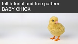 Needle Felting A Baby Chick  Full Tutorial And Free PDF Pattern  Making Felted Realistic Animals [upl. by Notac]