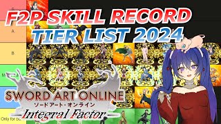 SAOIF UPDATED F2P Skill Record Tier List 2024 [upl. by Idnod]