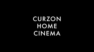 Discover Curzon Home Cinema [upl. by Hotze473]