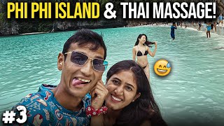 Phuket Couple vlog  Phi Phi island tour amp Special Thai Massage [upl. by Aset382]