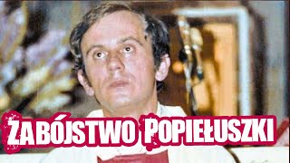 Zabójstwo Popiełuszki  Dudek o Historii [upl. by Kerril407]