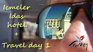 Icmeler Turkey 2019 Idas hotel  travel day 1 [upl. by Catto]