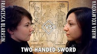 Two Handed Sword  HEMA Sparring  Francesca VS Masha [upl. by Nnylireg237]